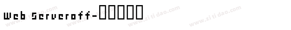 Web Serveroff字体转换